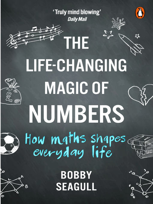 Title details for The Life-Changing Magic of Numbers by Bobby Seagull - Available